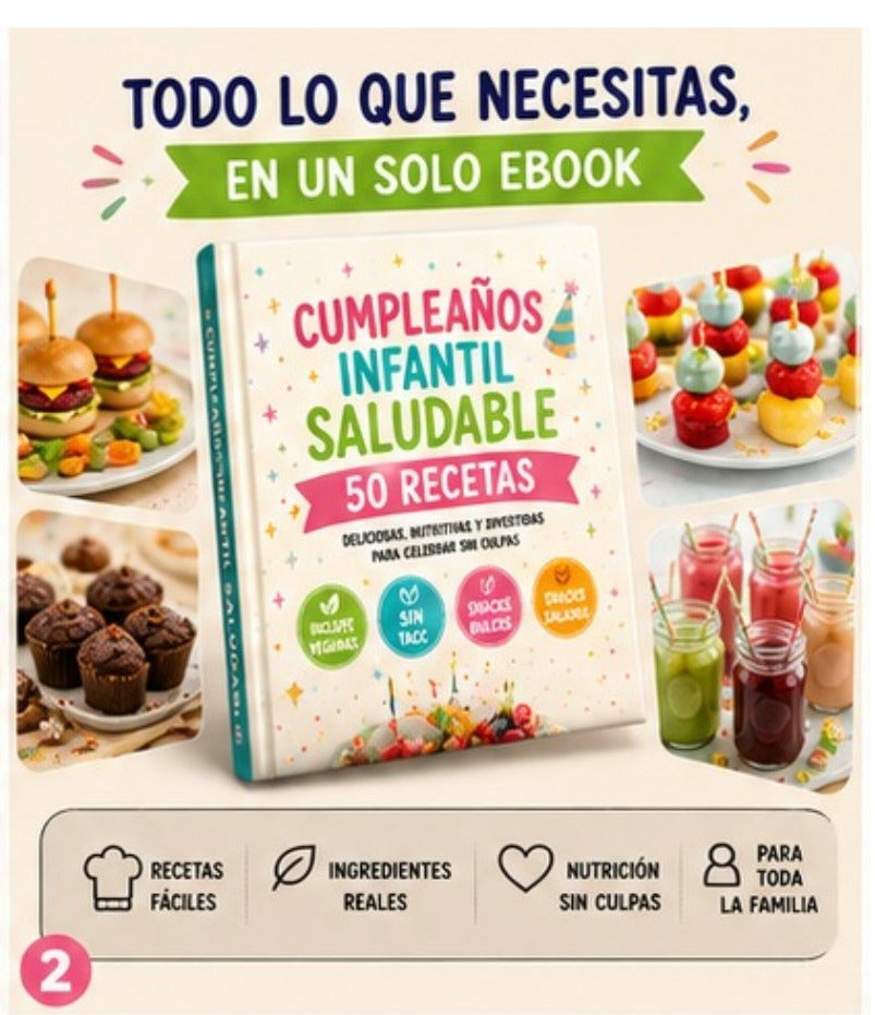 Ebook: Cumpleaños Infantil Saludable 🎂 ➕ 6 Bonus de Regalo