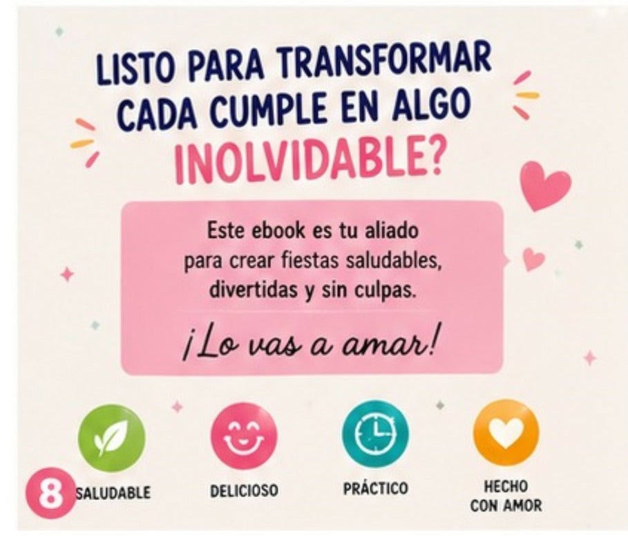 Ebook: Cumpleaños Infantil Saludable 🎂 ➕ 6 Bonus de Regalo
