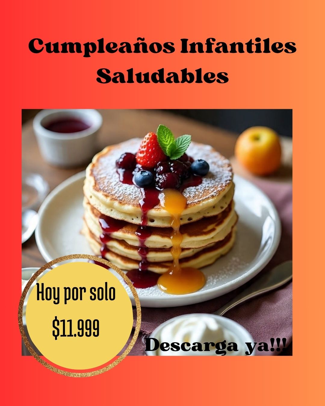 Ebook: Cumpleaños Infantil Saludable 🎂 ➕ 6 Bonus de Regalo